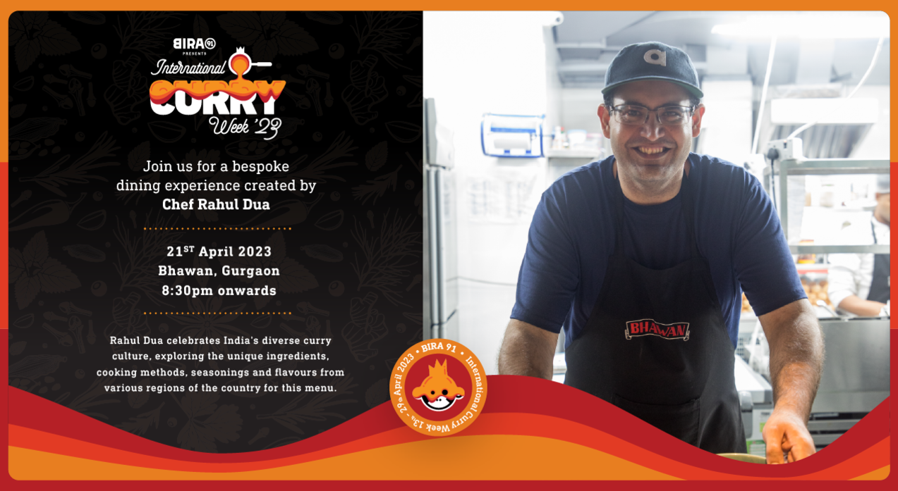 Bira 91 Presents International Curry Week : Chef Rahul Dua at Bhawan, Gurgaon