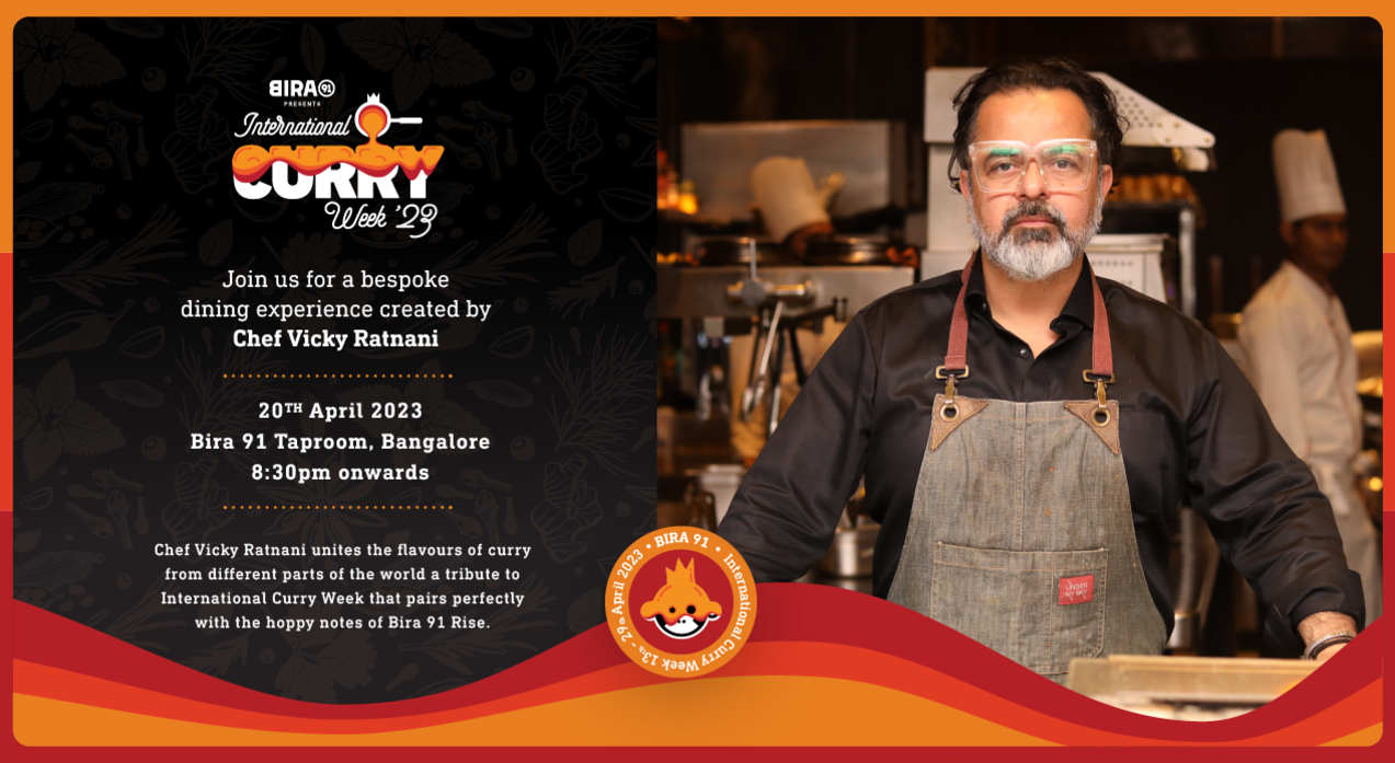 Bira 91 Presents International Curry Week : Chef Vicky Ratnani at Bira 91 Taproom, Bangalore