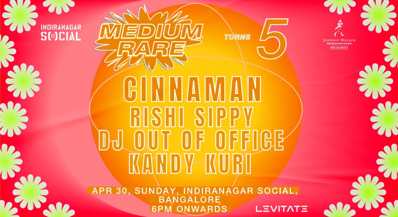 SOCIAL presents Medium Rare Turns 5 #Indiranagar SOCIAL