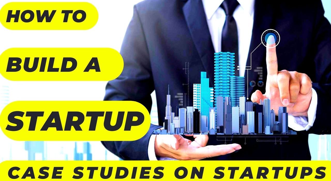 WORKSHOP - HOW TO BUILD A STARTUP