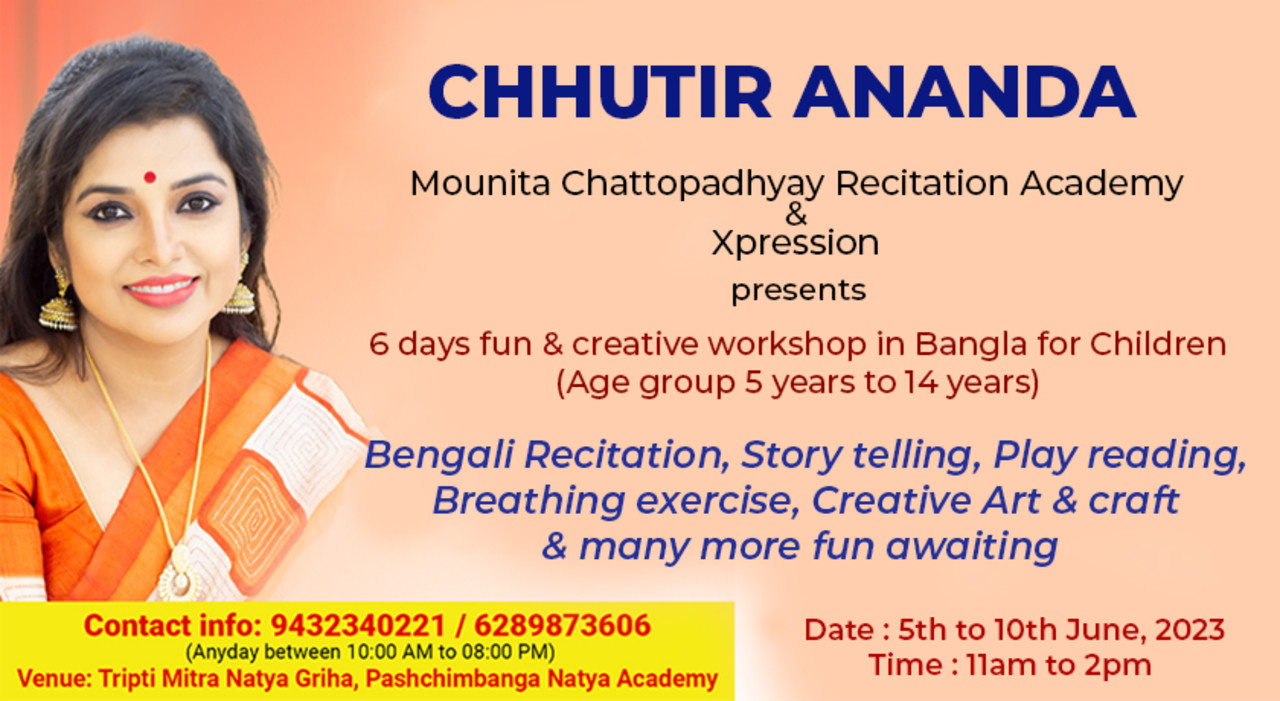 Chhutir Ananda- Fun & Creative workshop for Age 5 to 14 years