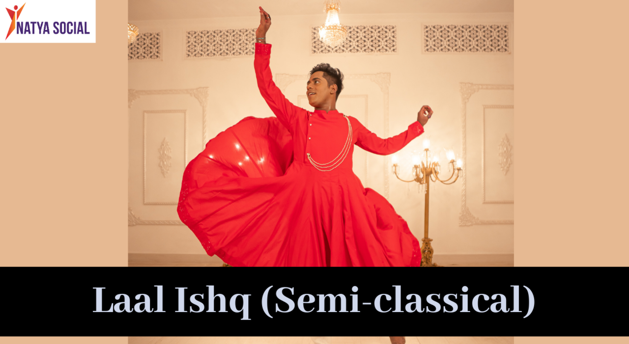 Natya Social - Laal Ishq