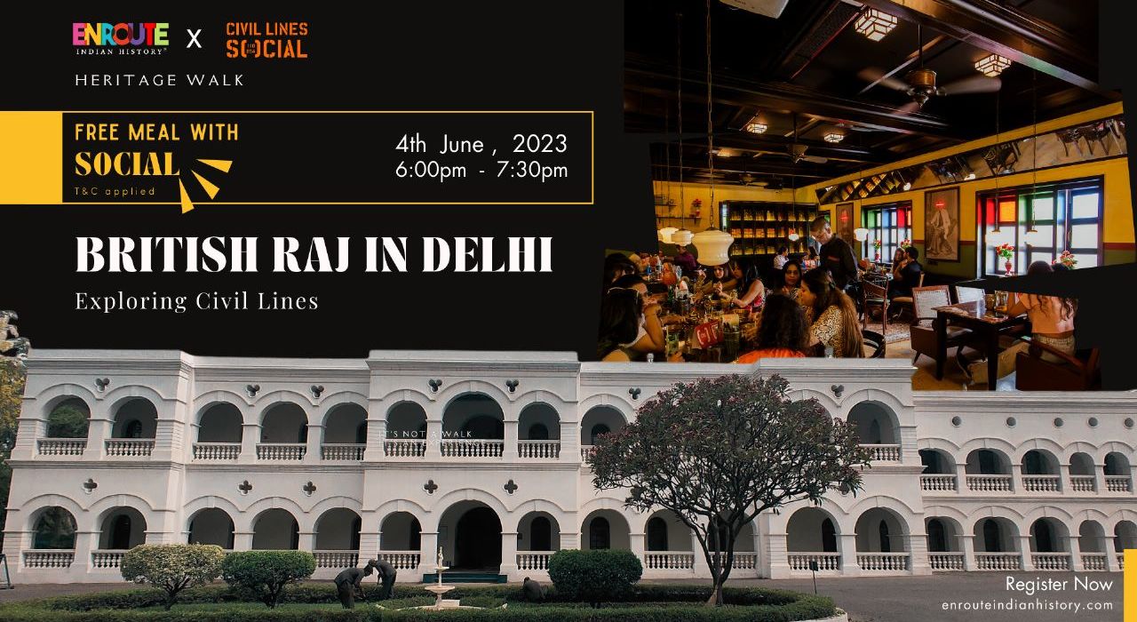 British Raj in Delhi : Exploring Civil Lines