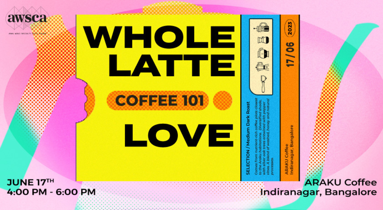 Coffee 101: Whole Latte Love