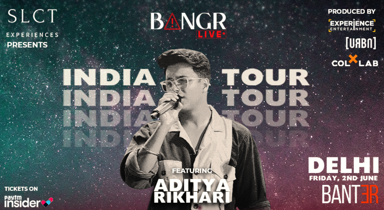 Aditya Rikhari Live! | Bangr Alert! | SLCT Experiences