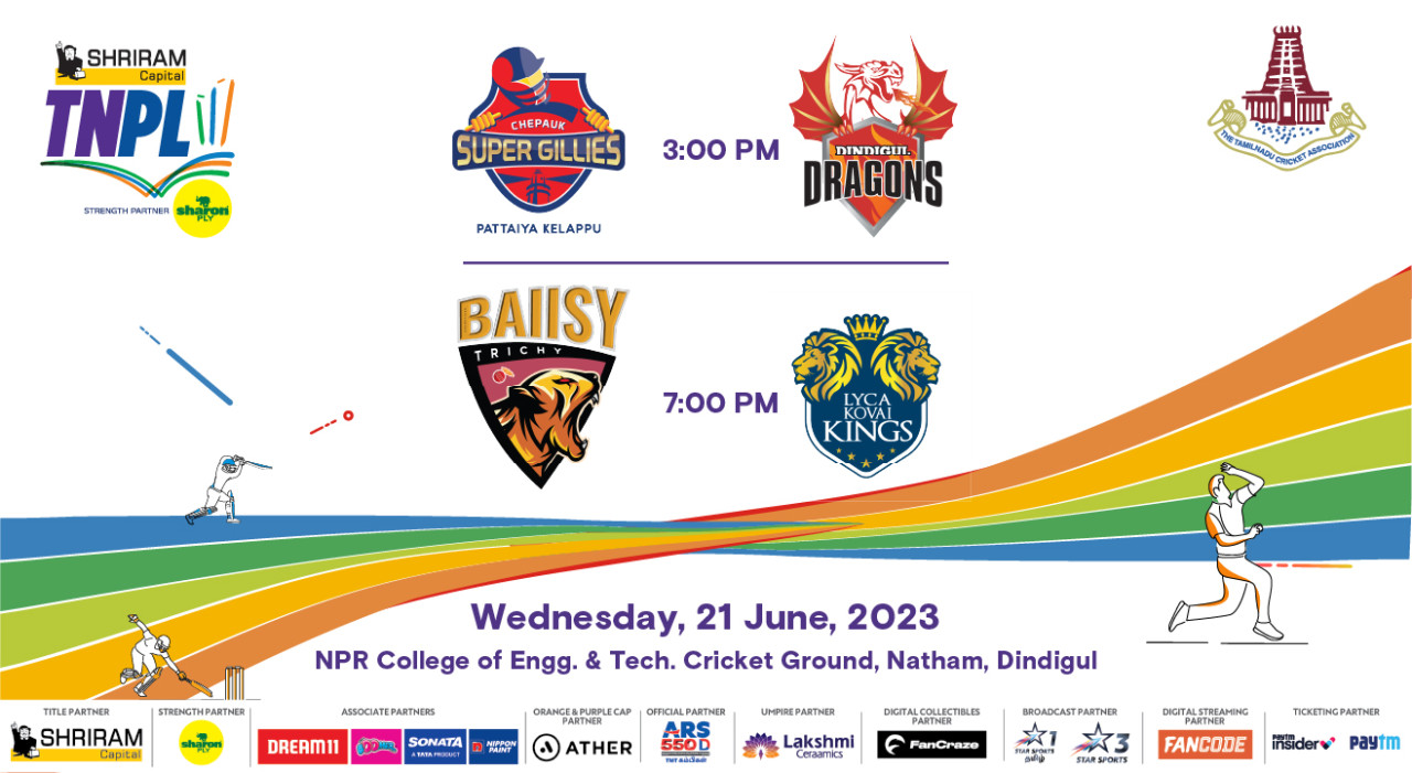 Shriram Capital TNPL 2023 - Chepauk Super Glllies vs Dindigul Dragons and Ba11sy Trichy vs Lyca Kovai Kings