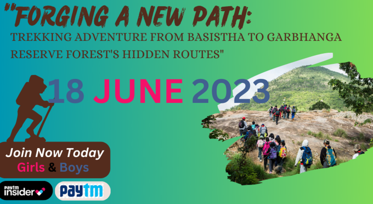 Trekking Adventure from Basistha to Garbhanga Reserve Forest's Hidden Routes