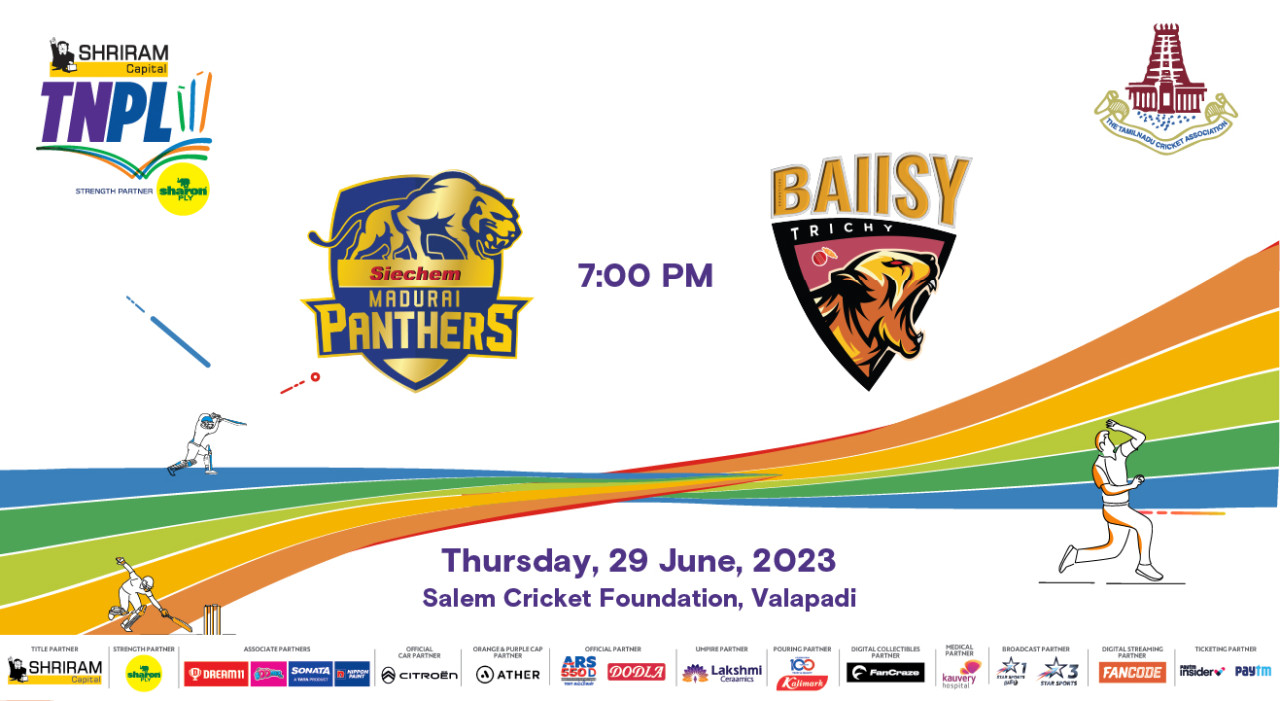 Shriram Capital TNPL 2023 - Siechem Madurai Panthers vs Ba11sy Trichy