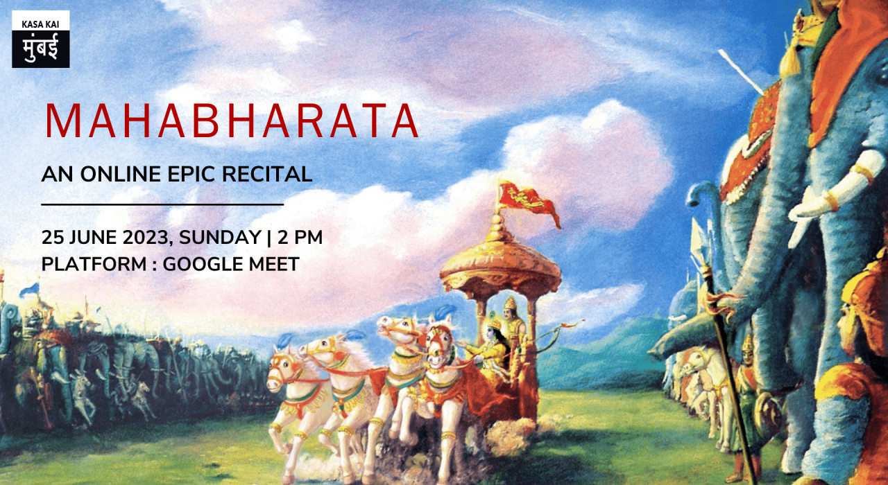 Mahabharat Recital by Kasa Kai Mumbai