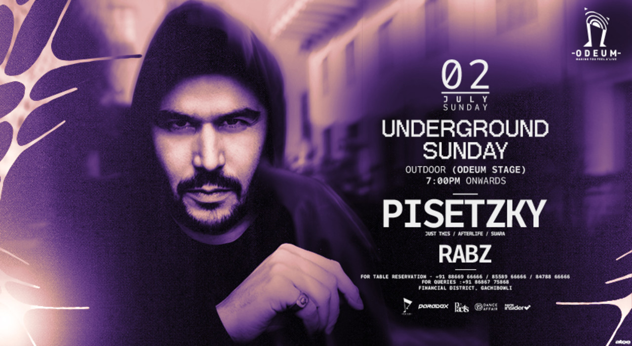 UNDERGROUND SUNDAY - W/ Pisetzky + Rabz
