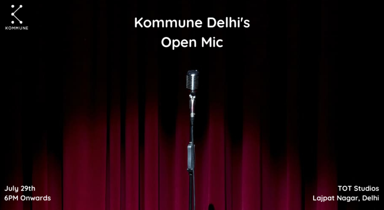 Kommune Delhi's Open Mic