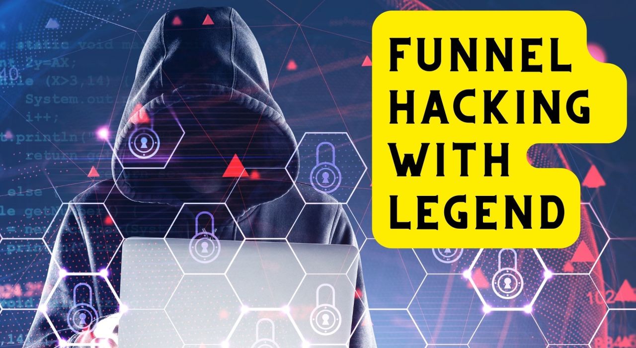 Funnel Hacking with Legend: Extreme Edition