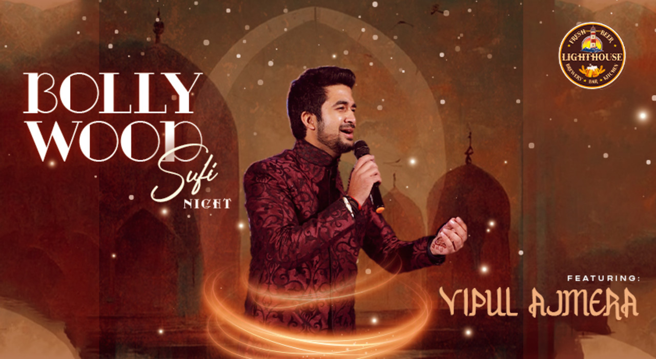 Bollywood Sufi Night - VIPUL AJMERA