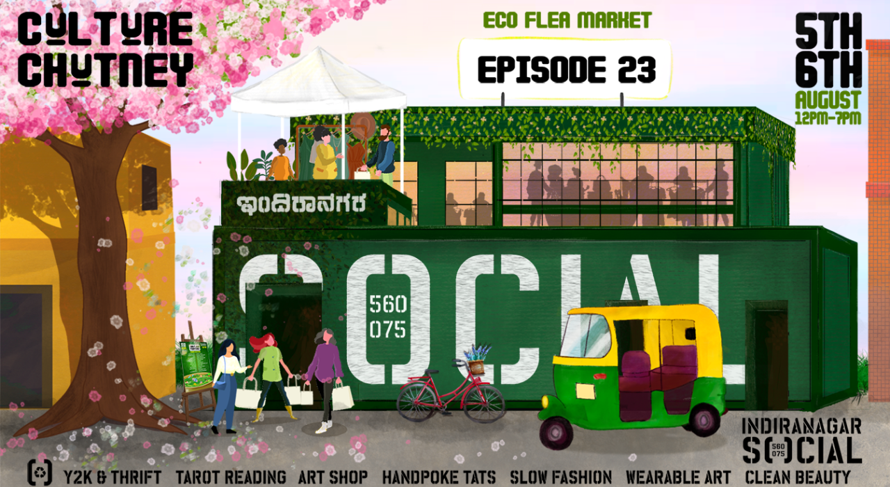 Culture Chutney - An Eco Flea Market | Ep 23