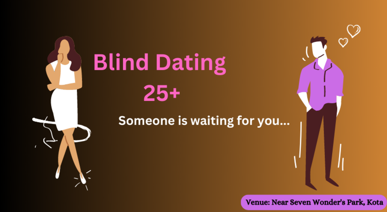 Unlocking Hearts: 25+ Blind Dating In Kota