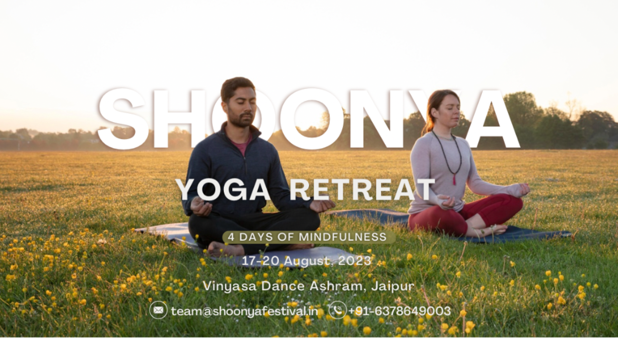Shoonya Yoga Retreat