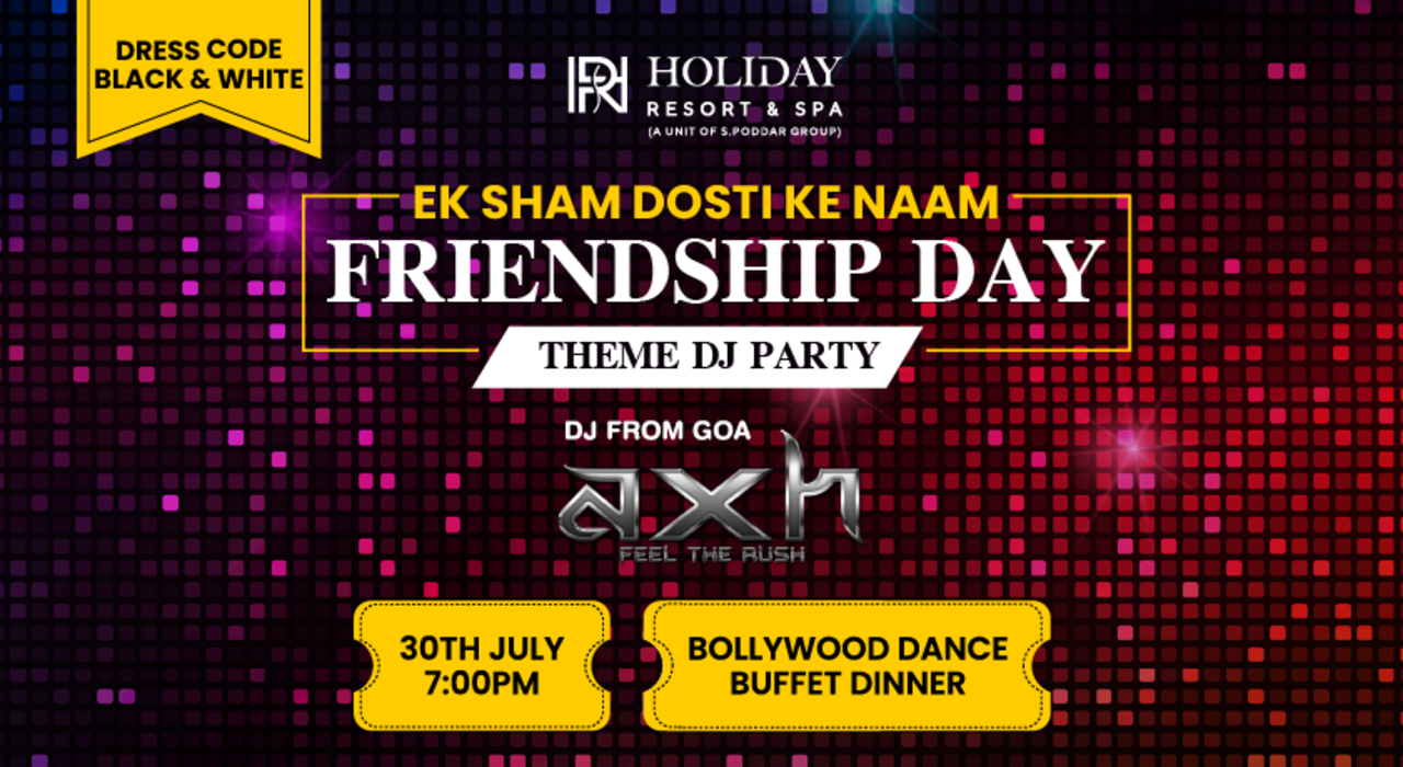 Friendship-day Theme DJ Party
