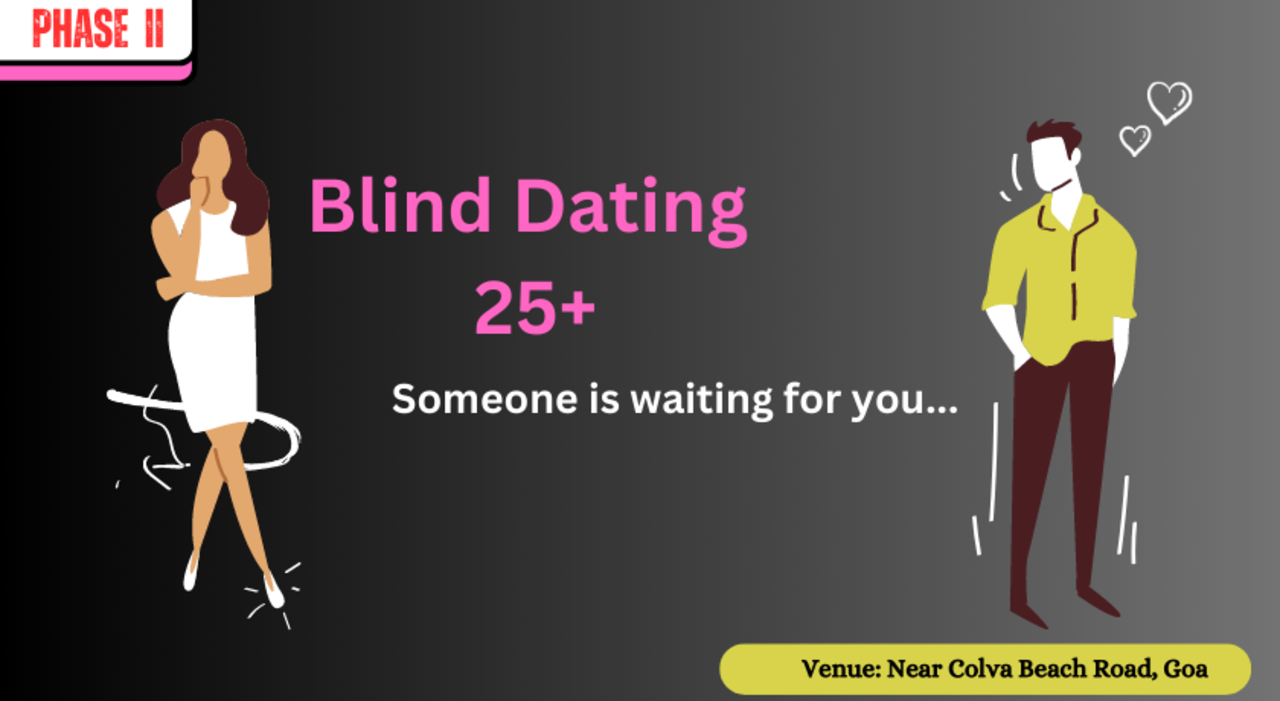 Unlocking Hearts: 25+ Blind Dating in Goa