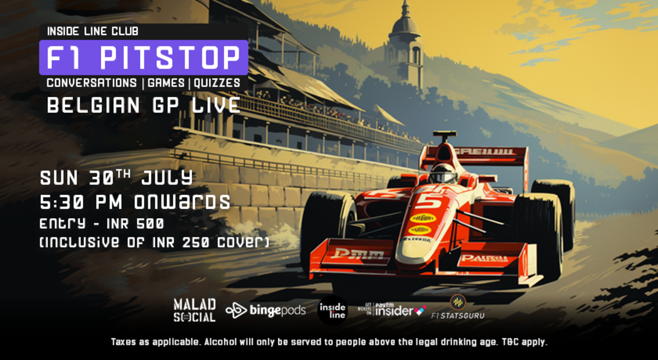 F1 Live Race Screening for Belgian GP (Malad) - Inside Line Club