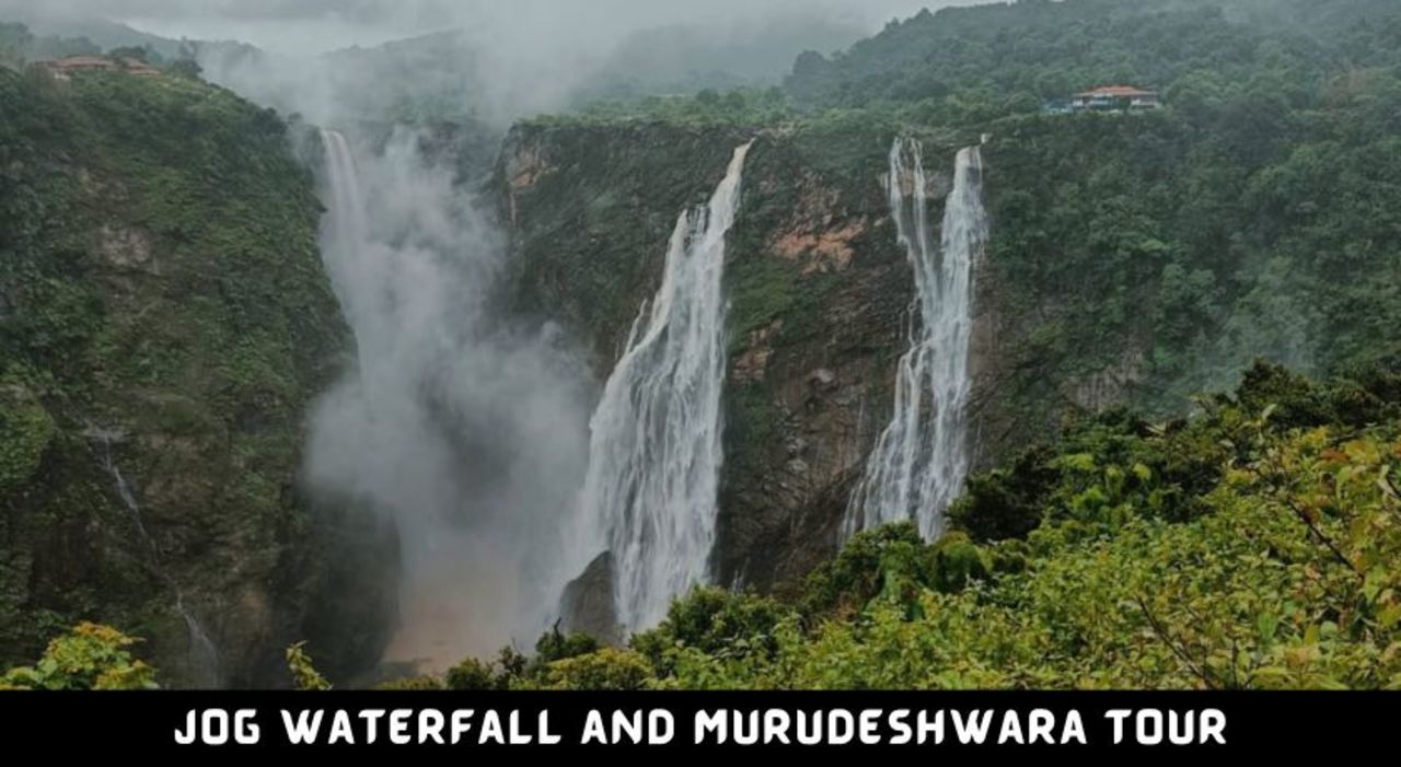 Jog Waterfall and Murudeshwara Tour