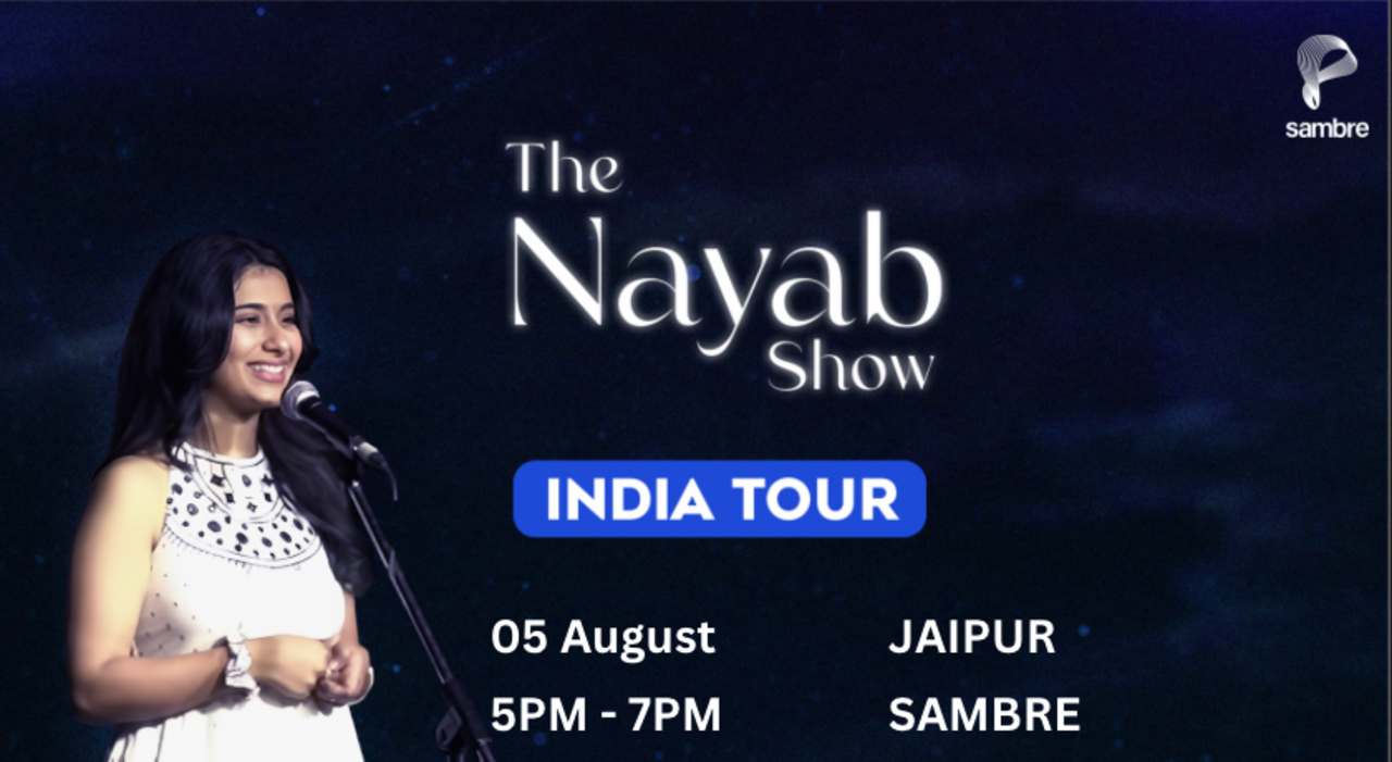 The Nayab Show | Jaipur Chapter