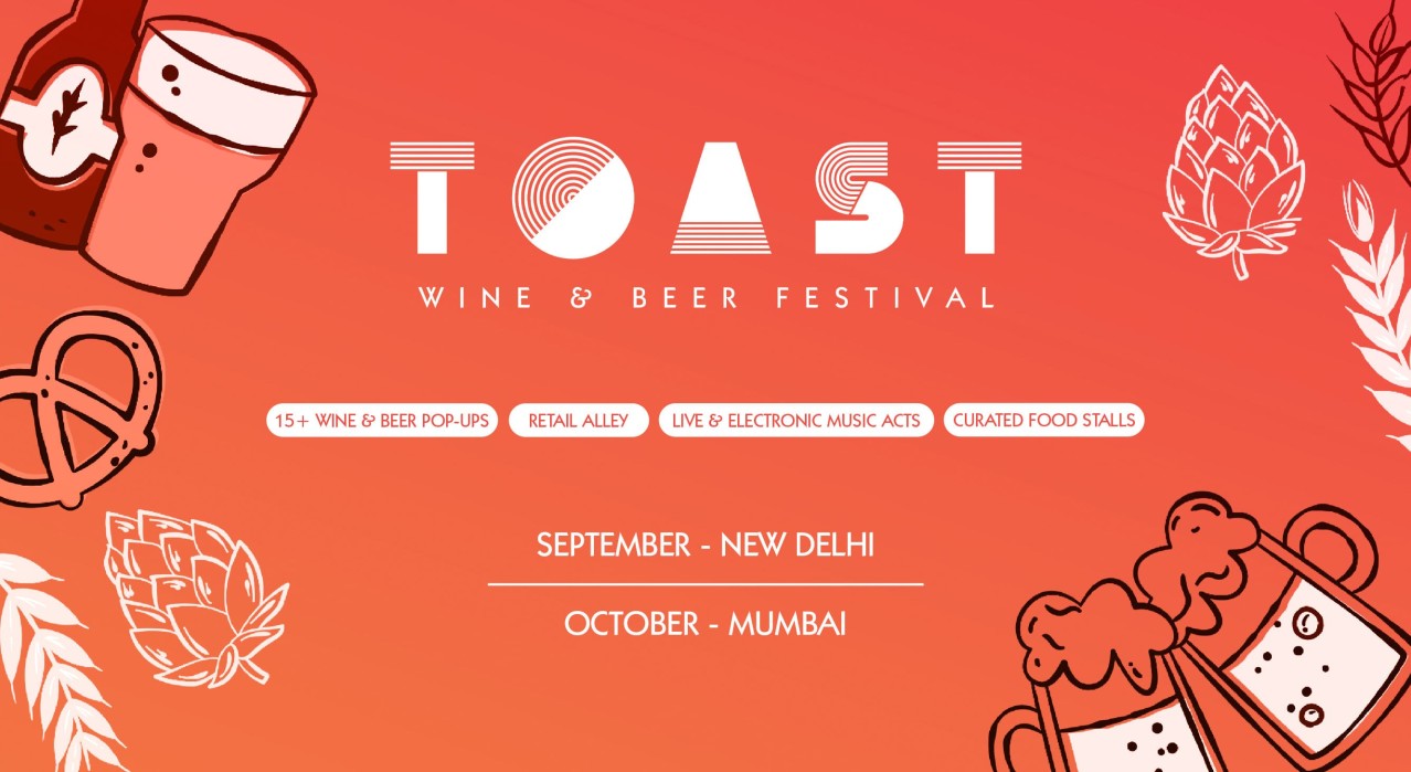 TOAST - WINE & BEER FESTIVAL - Sign up for updates | Delhi & Mumbai