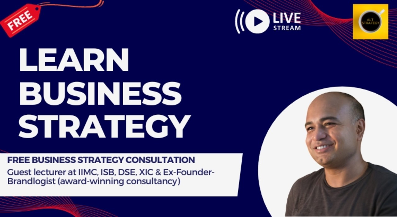 Learn Business Strategy🧠 with Saurabh| Entrepreneur (Brandlogist & Cupidly) and Ex-Digital Head of Ogilvy-Delhi