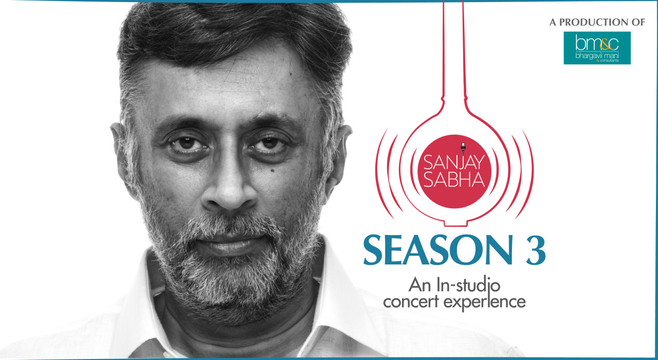 Sanjay Sabha: In Studio Concert Experience | Chennai