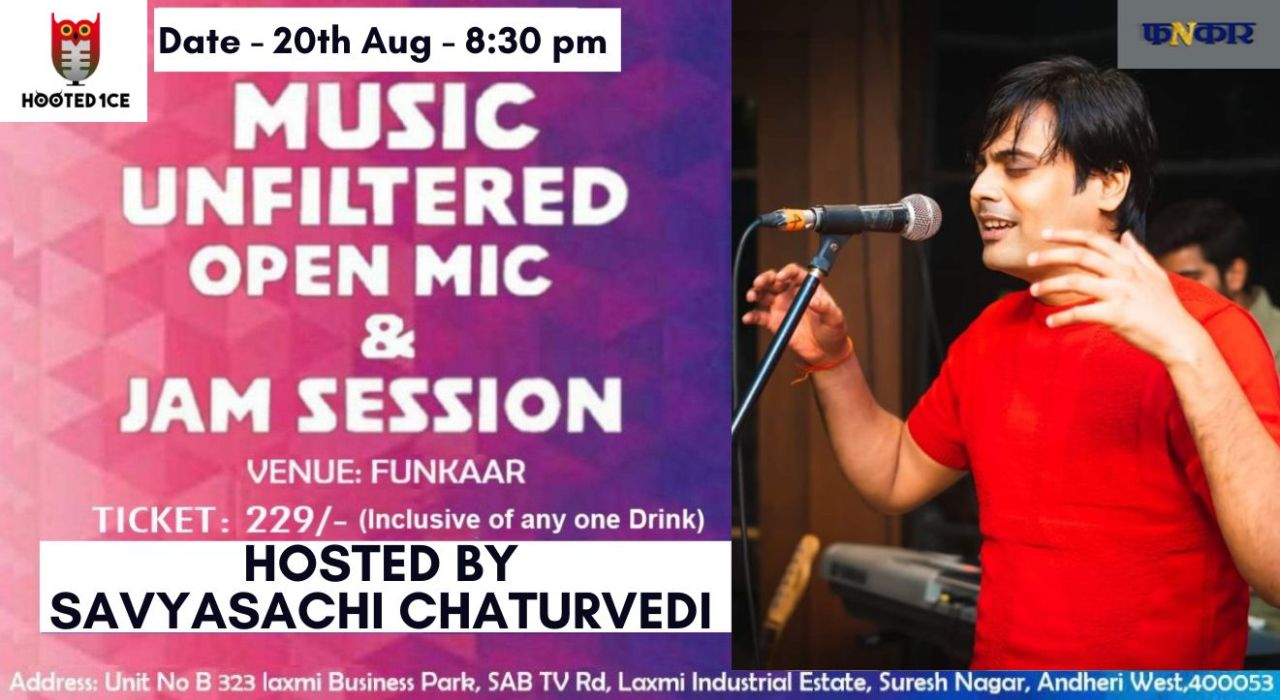 Music Unfiltered Open Mic & Jam Session ft. Savyasachi Chaturvedi