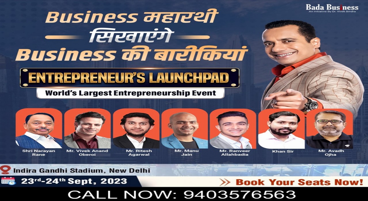 Entrepreneur LaunchPad - World's Largest Business Event - 2 Days Physical Event