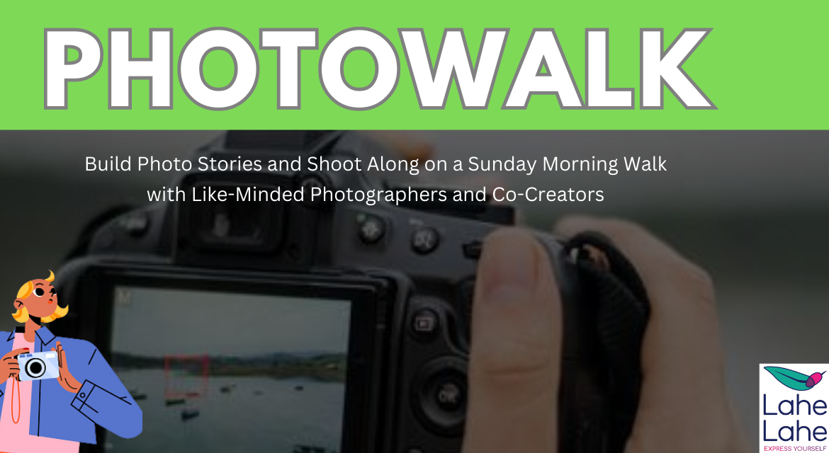 Photo Walk