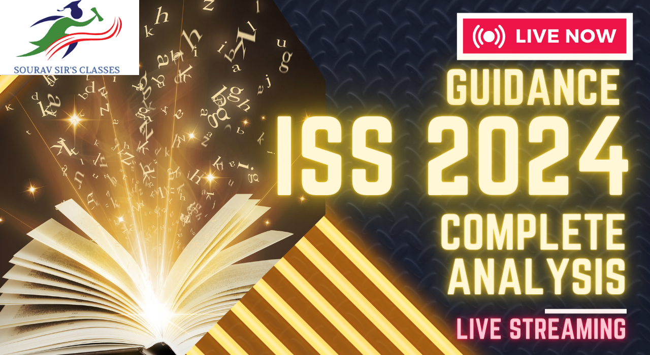 ISS 2024 Guidance and Careers with Full explanation and Mock Test series with Complete Solutions