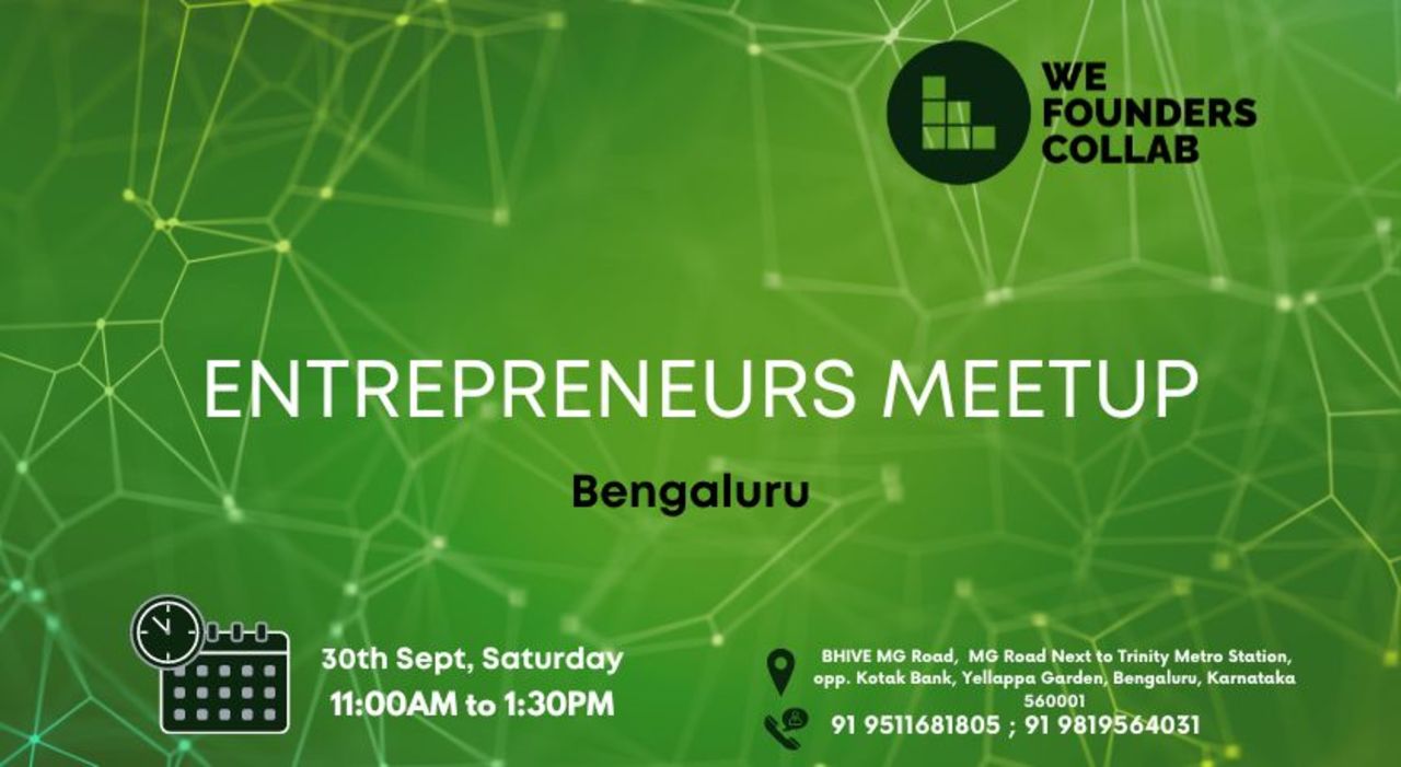 Entrepreneurs Meetup by We Founders Collab