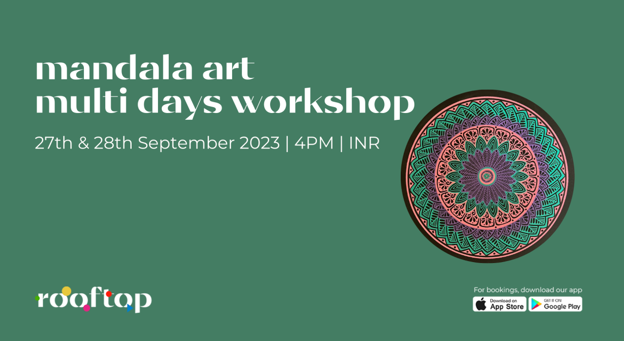Mandala Art Multi Days Workshop