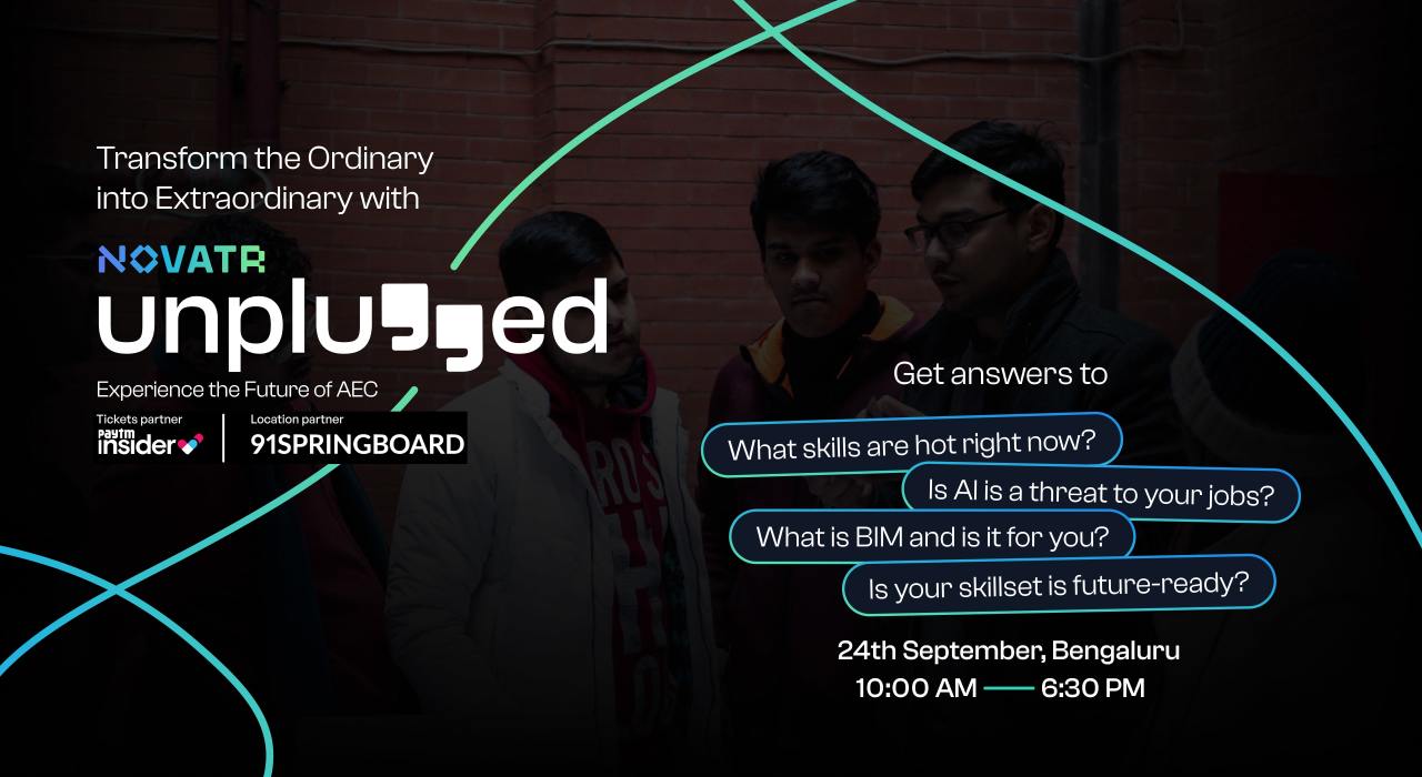 NOVATR Unplugged - Bengaluru | BIM, AI and Sustainability | BIMmerse Into the Future