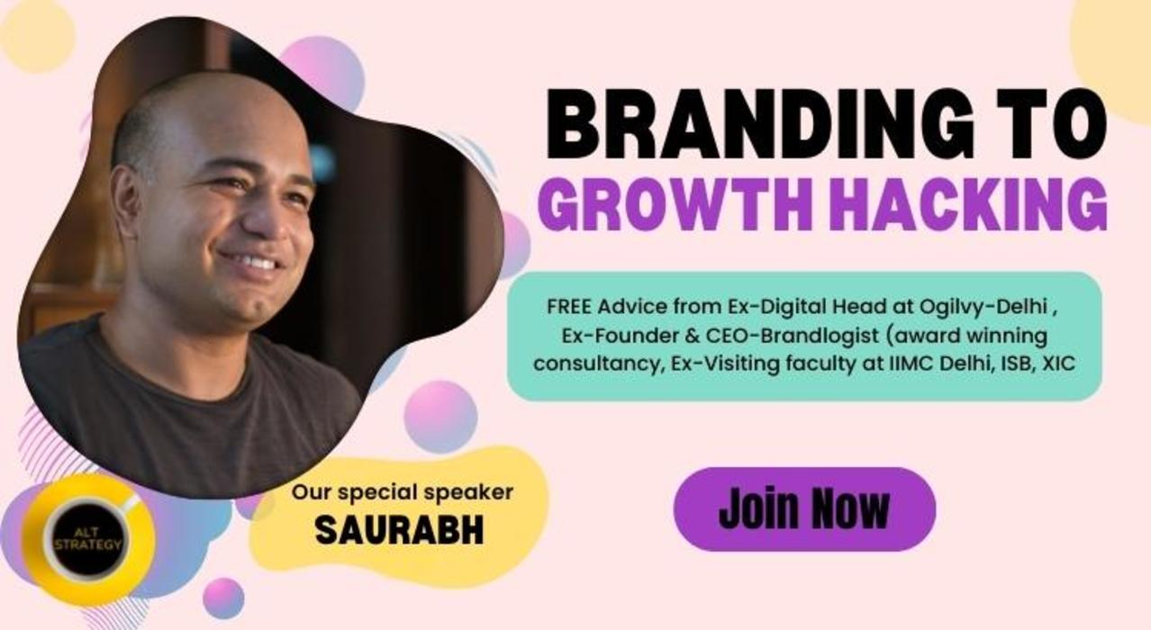 Branding to Growth Hacking 🌟 | FREE Advice💡from Guest Lecturer at IIMC, XIC & Ex-Digital Head at Ogilvy-Delhi 🏆