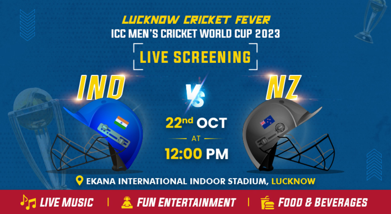 ICC Men’s Cricket World Cup 2023 Screening | India Vs New Zealand | Ekana International Indoor Stadium