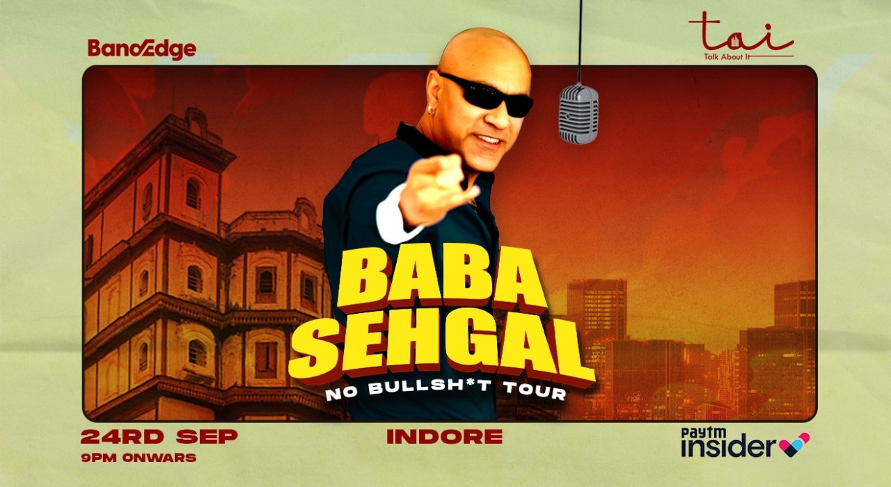 No BullSh*t Tour Ft Baba Sehgal I Indore