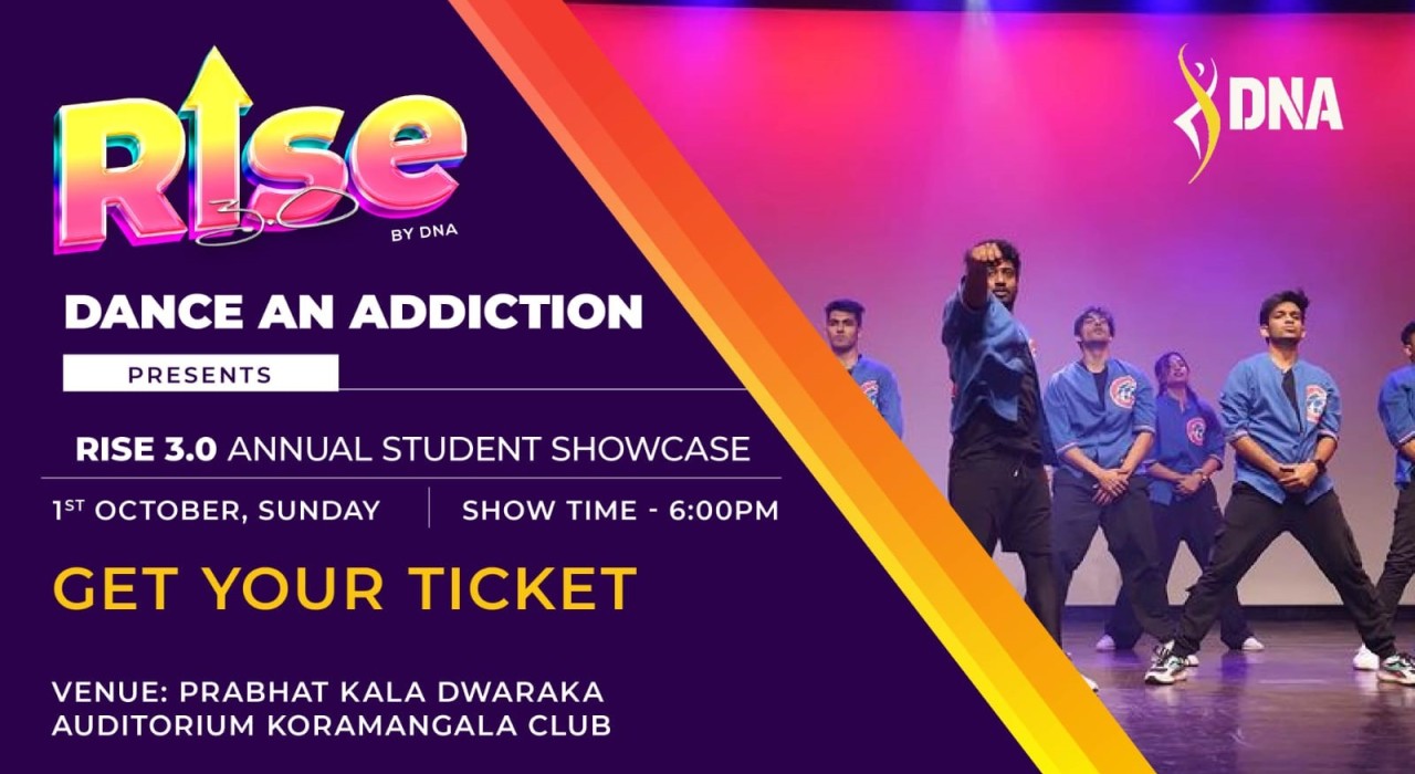 DNA _ RISE 3.0 _ Students Dance Annual Showcase