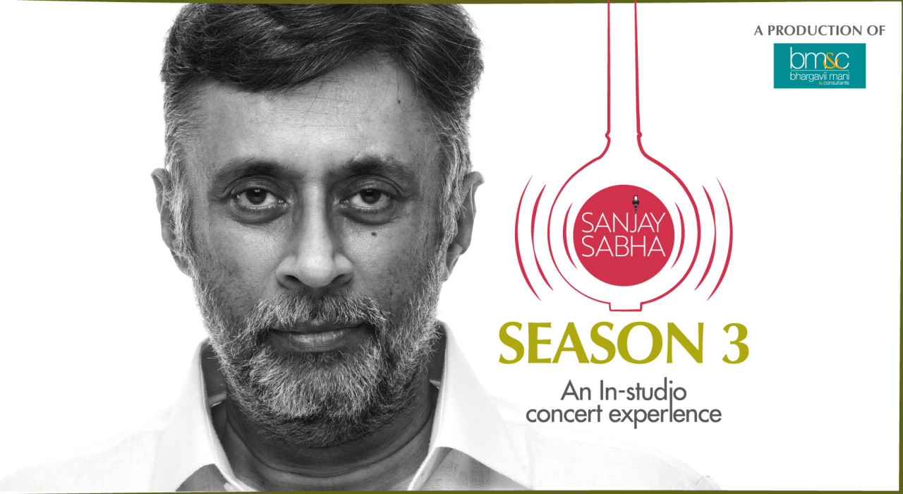 Sanjay Sabha: In Studio Concert Experience | Chennai