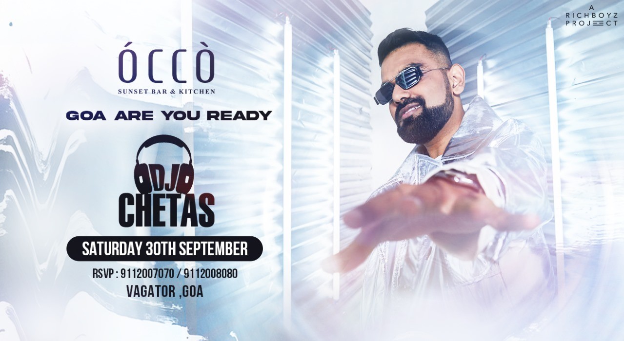 OCCO Presents DJ CHETAS | 30th September