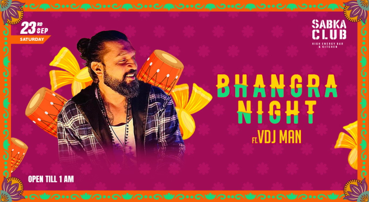 Bhangra Night Ft. VDJ MAN