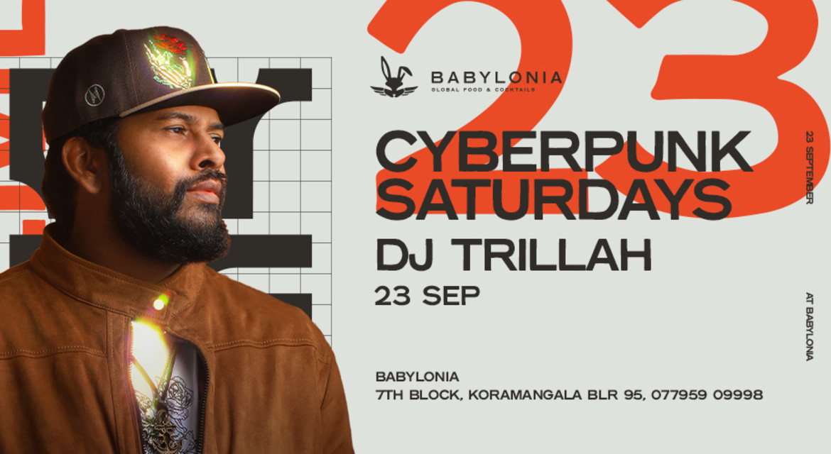 Cyberpunk Saturday with DJ Trillah