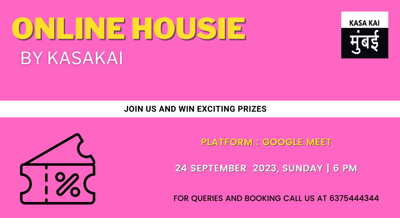 HOUSIE WITH KASA KAI MUMBAI ( Online )