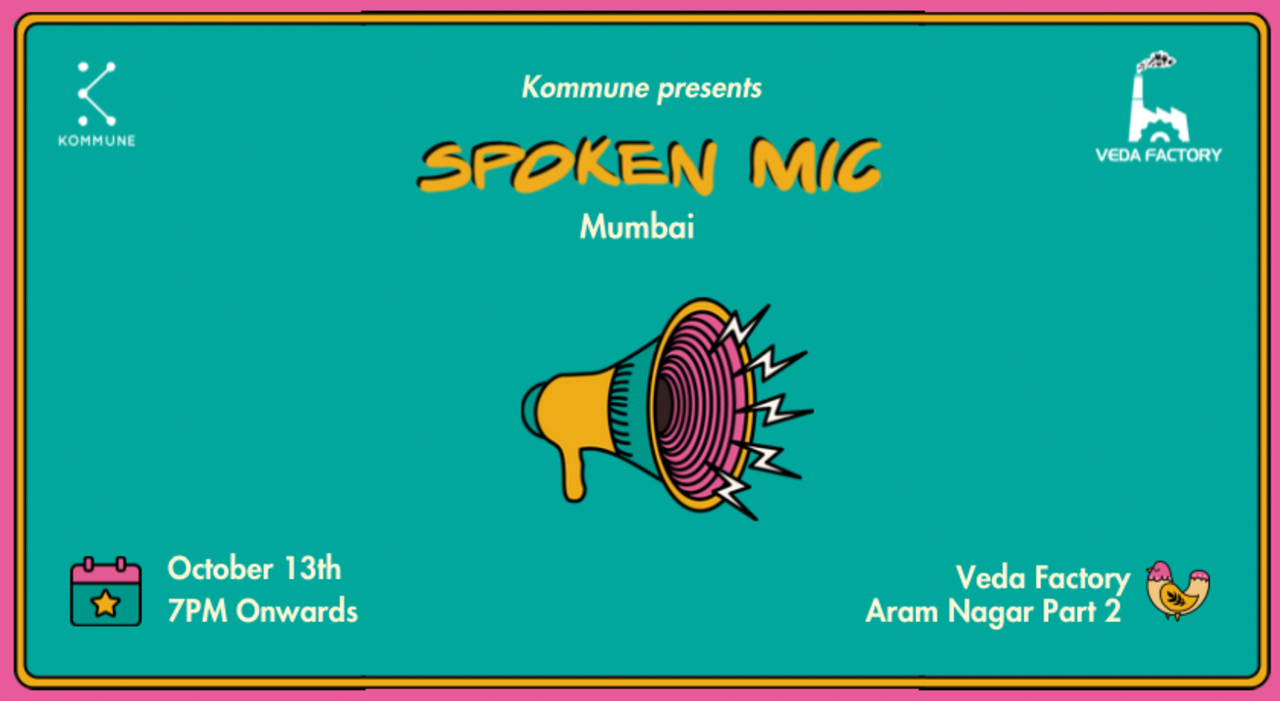 Spoken Mic #18 : Mumbai