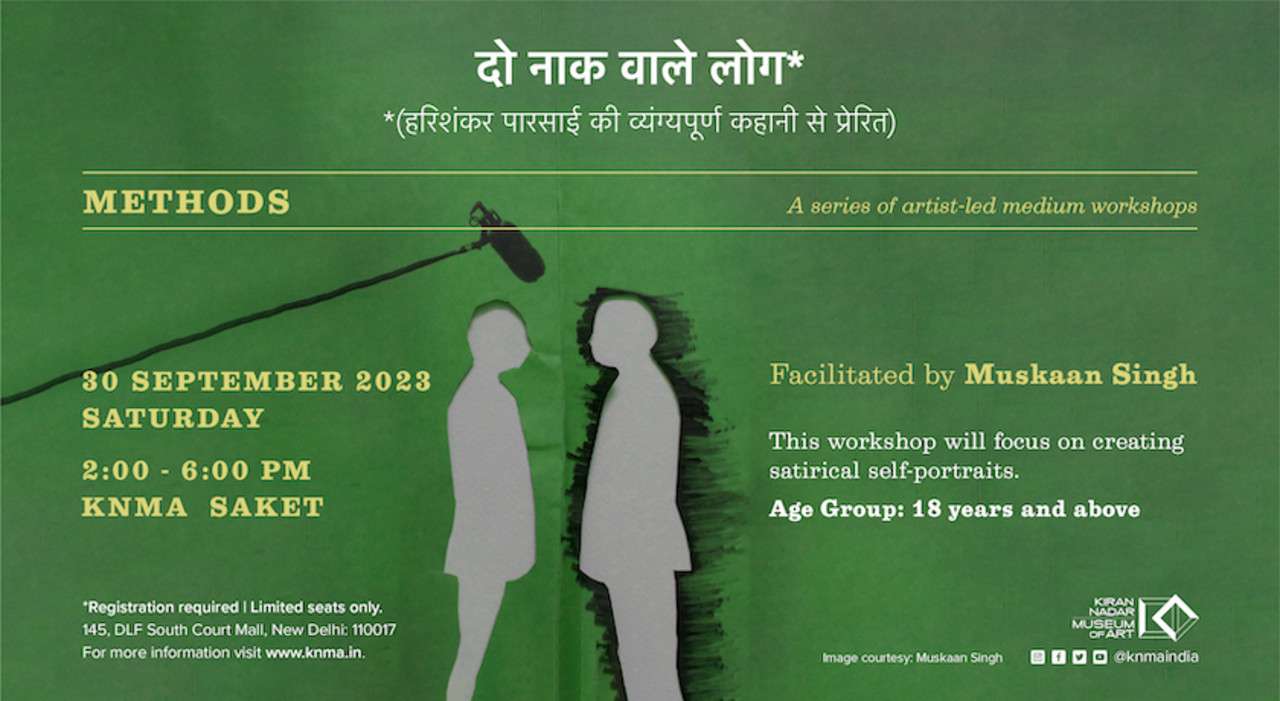Do Naak Vaale Log - A workshop on Satirical Self Portraits
