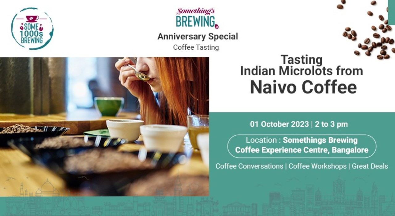 Tasting Indian Microlots Coffee| Naivo Cafe x Something's Brewing - Bangalore