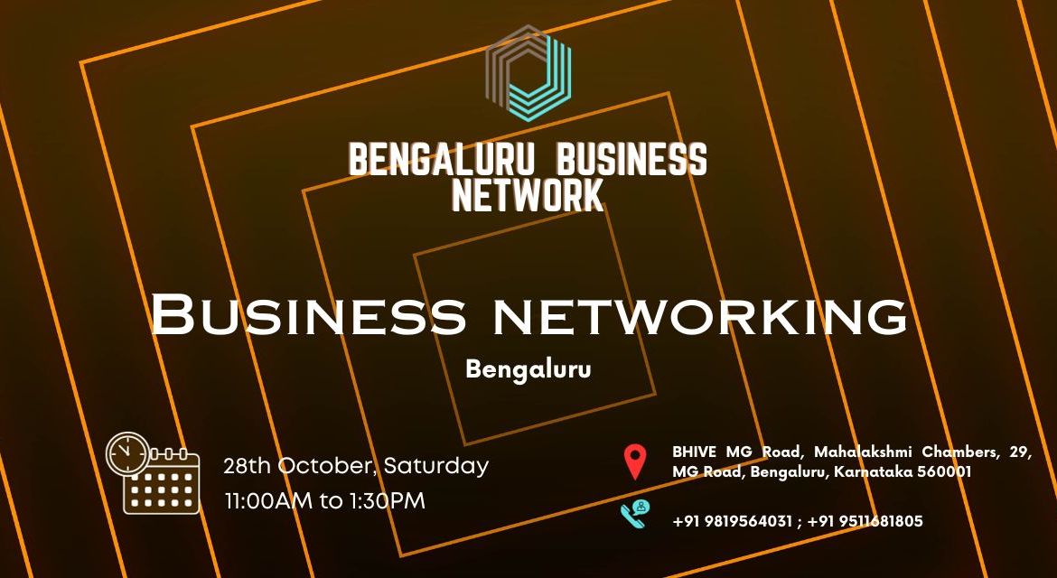 BENGALURU BUSINESS NETWORK | BUSINESS NETWORKING