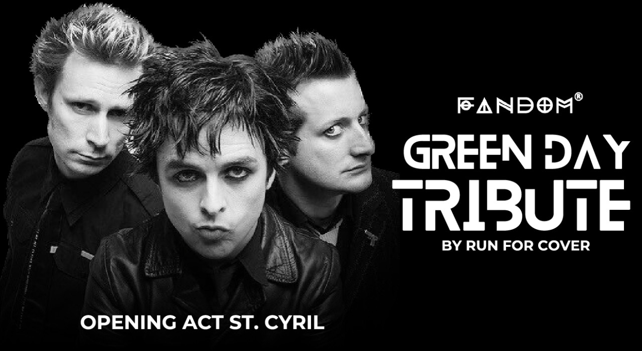 Tribute to Green Day by Run For Cover featuring St.Cyril (opening act)