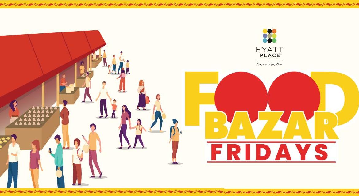Food Bazaar Fridays